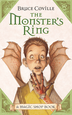 The Magic Shop: The Monster??s Ring