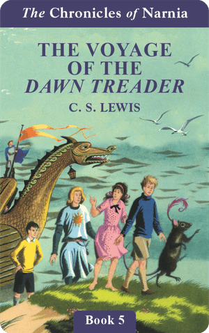 The Voyage of the Dawn Treader (Chronicles of Narnia Book 5) (Digital)
