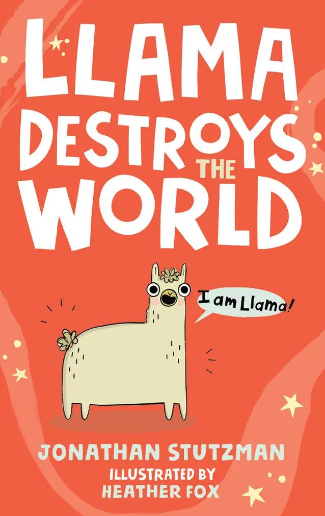 Llama Destroys the World and other Alpacalyptic Stories (MCRP)